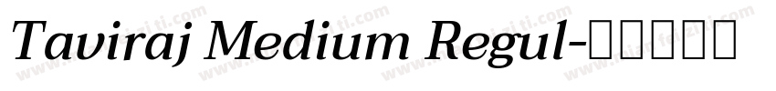 Taviraj Medium Regul字体转换